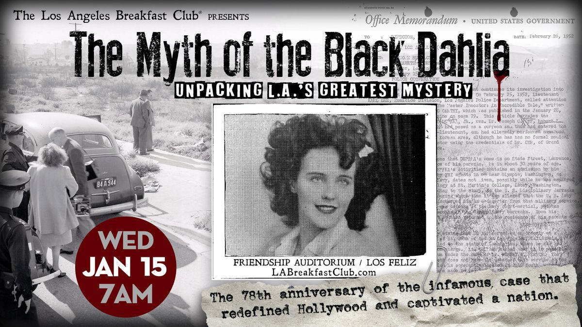 The Black Dahlia Files | Unpacking L.A.'s Greatest Mystery