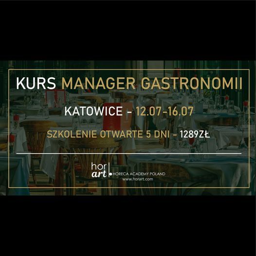 Kurs manager gastronomii - Katowice