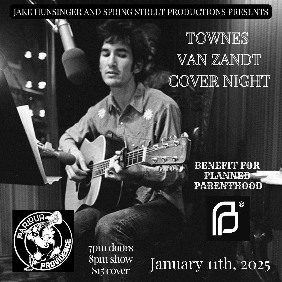 Townes Van Zandt Cover Night Benefitting Planned Parenthood