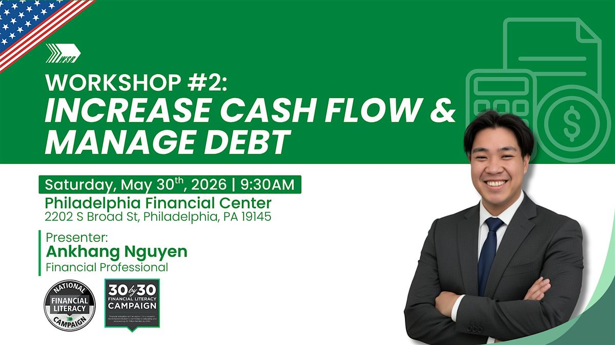 Workshop #2: Increase Cash Flow & Manage Debt