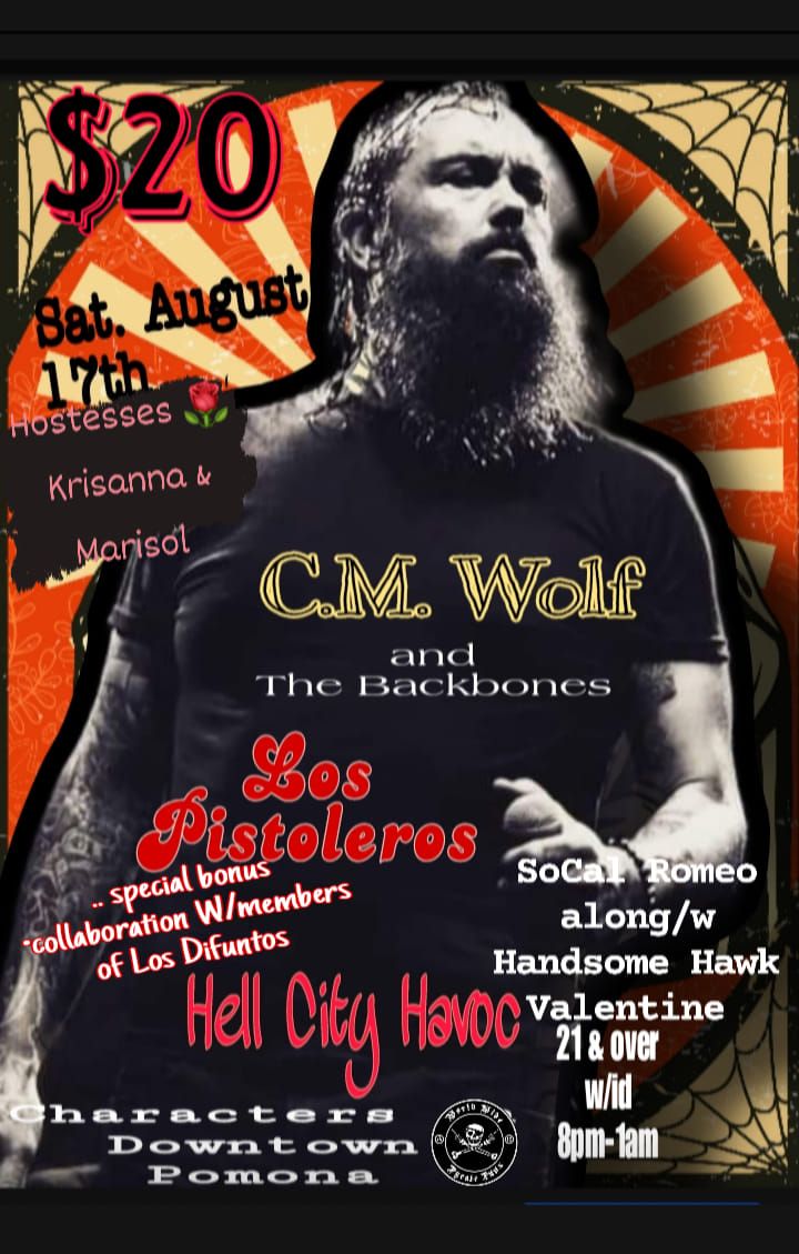 Introducing.. CM WOLF and The Backbones w\/Los Pistoleros and Hell City Havoc .. 'Summer Smash '
