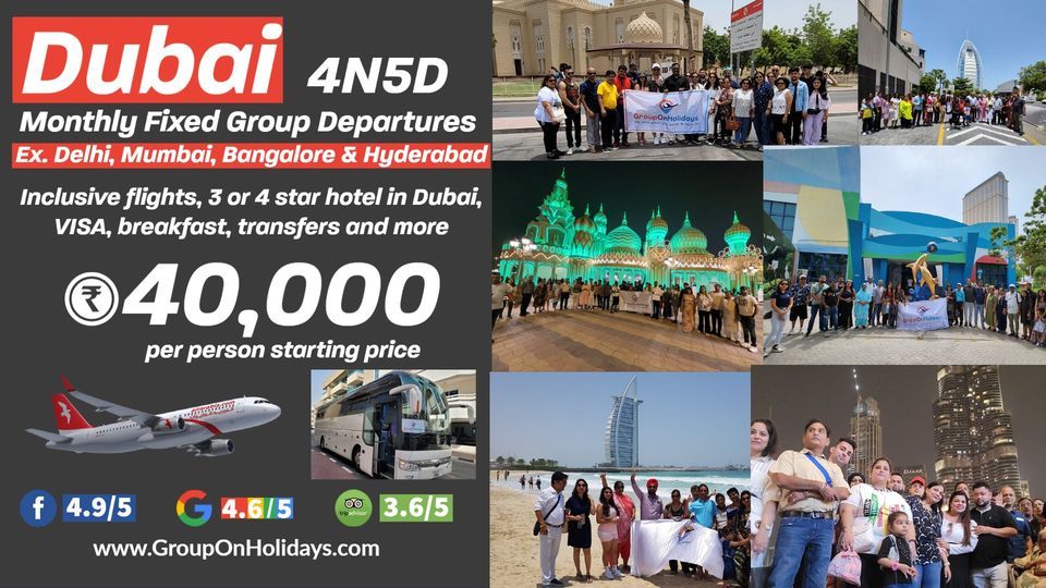 14-19 December 2023 5N6D Guaranteed Dubai Fixed Group Departure ex DEL, BOM, BLR, HYD, AMD & MAA
