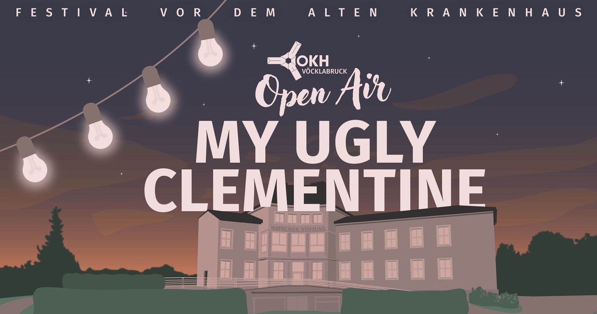 OKH Open Air 2025: My Ugly Clementine