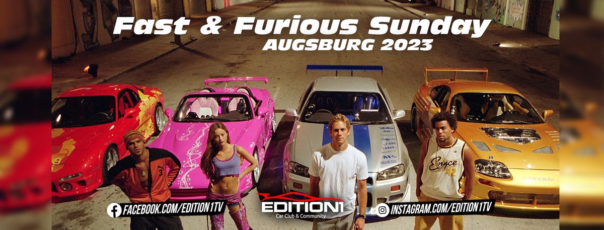 Fast & Furious Sunday Augsburg 2025