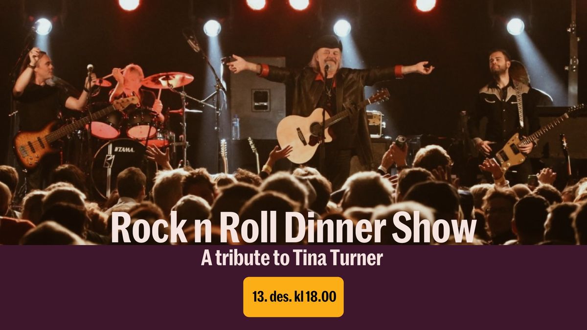 FULLBOOKET! Rock n Roll Dinner Show "A Tribute To Tina Turner"