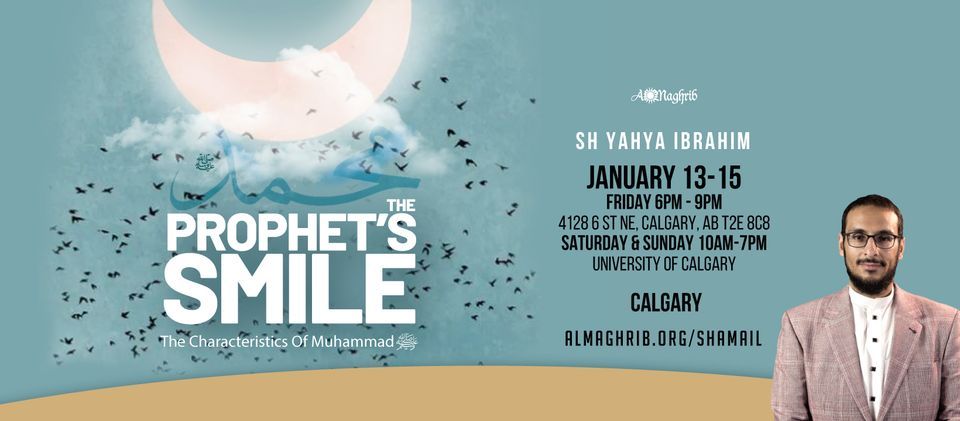 The Prophet's Smile - The Characteristics of Muhammad (peace be upon him) by Sh Yahya Ibrahim (Free)