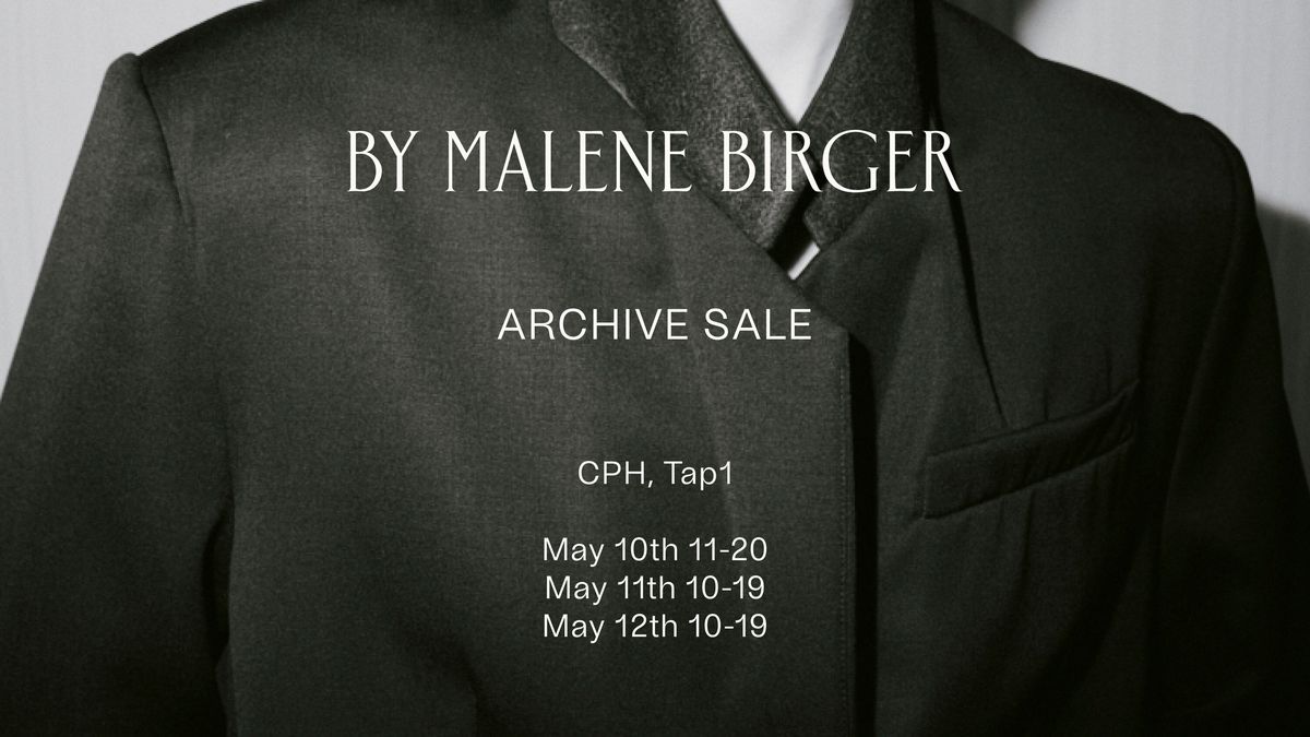 By Malene Birger Archive sale Copenhagen