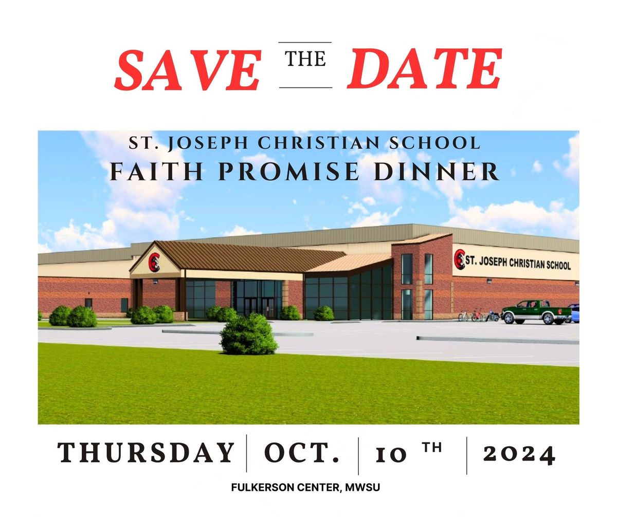 St. Joseph Christian School Faith Promise Dinner