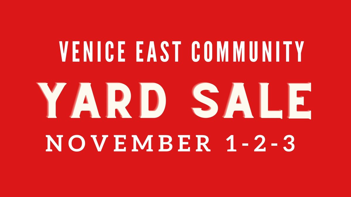 Venice East Community Yard Sale 