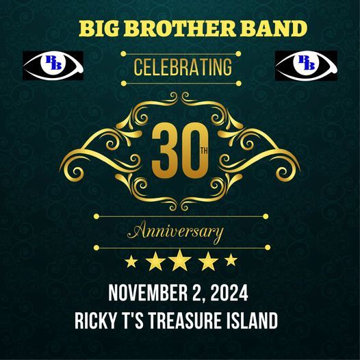 BIG BROTHER BAND 30TH ANNIVERSARY CELEBRATION