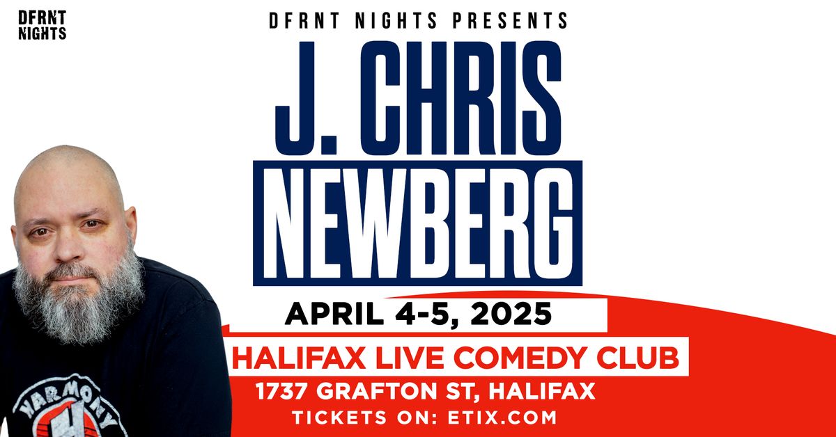 J Chris Newberg Live in Halifax