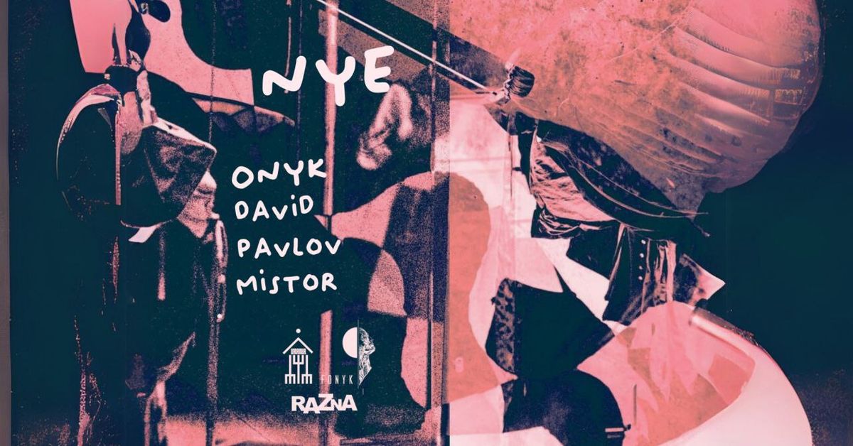 NEW YEAR'S EVE With\\ Onyk - David - Pavlov - Mistor