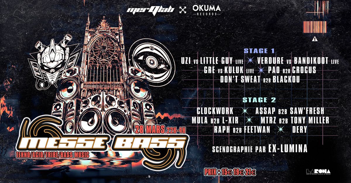 MESSE BASS : MERQLAB x OKUMA x LARODIA