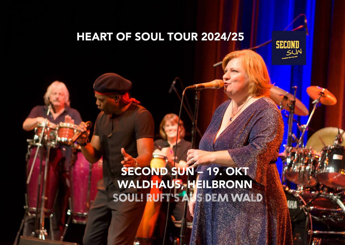 SOUL! RUFT\u2019S AUS DEM WALD \/\/ SECOND SUN AM 19. OKT ERTMALS IM WALDHAUS IN HEILBRONN