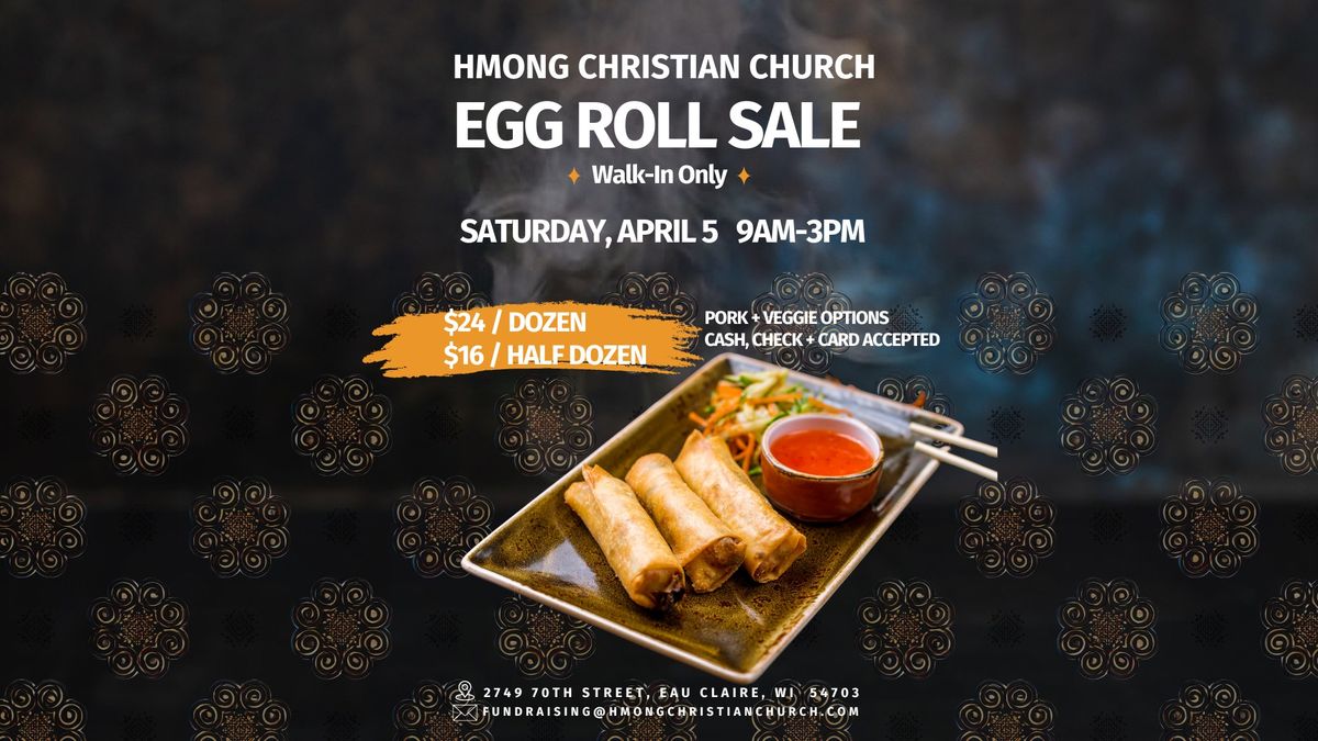 HCC Egg Roll Sale (Walk-In)