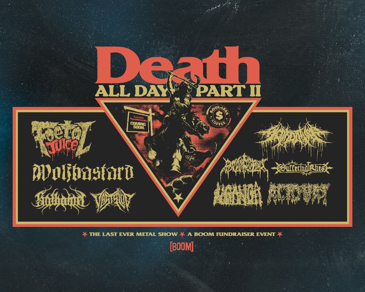 Death All Day II