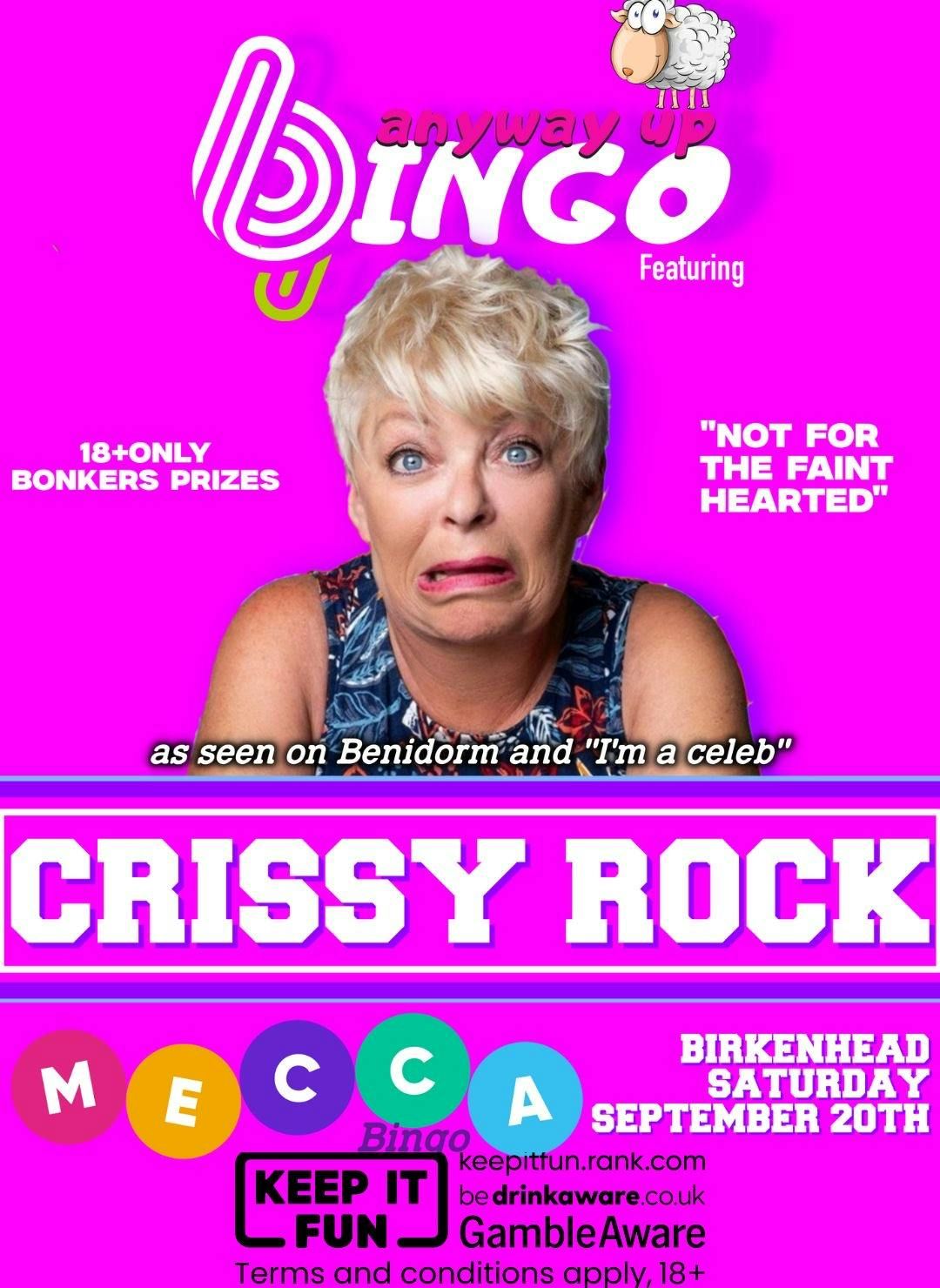 ANYWAY UP BINGO PRESENT CRISSY ROCK LIVE AT BIRKENHEAD MECCA