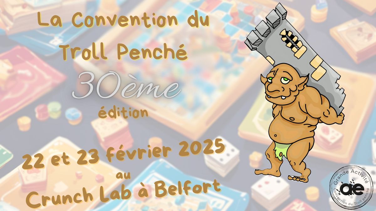 30\u00e8me Convention du Troll Pench\u00e9