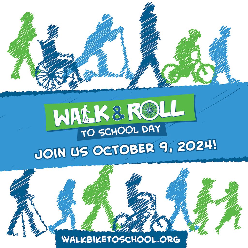 Walk, Bike, & Roll to School