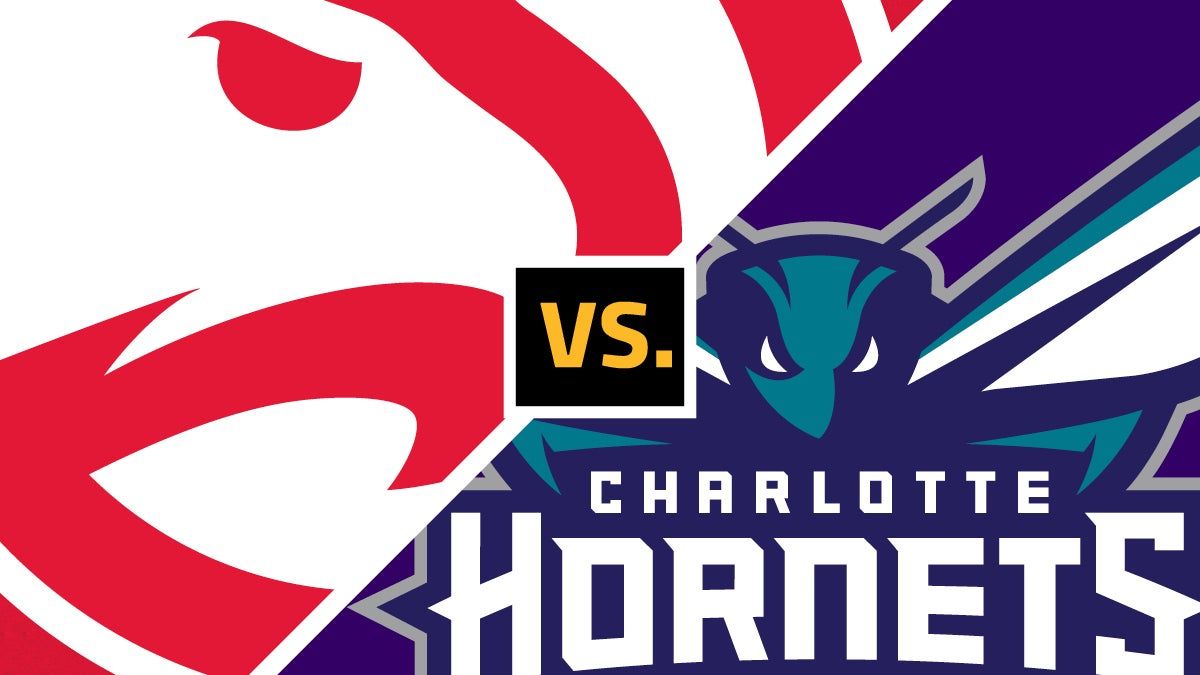 Atlanta Hawks vs. Charlotte Hornets