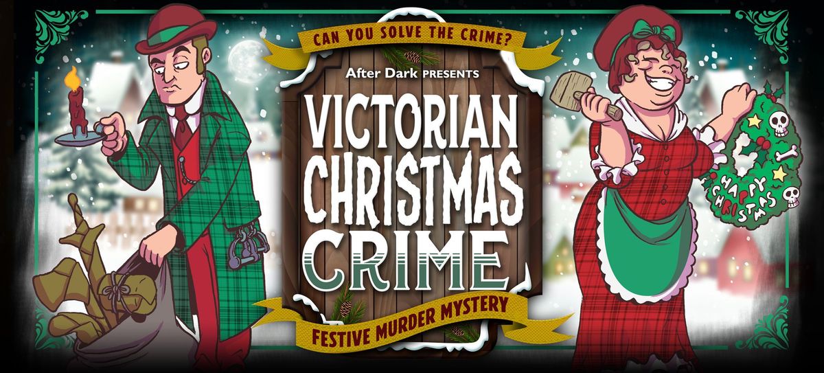 Victorian Christmas Crime | Interactive Investigation 