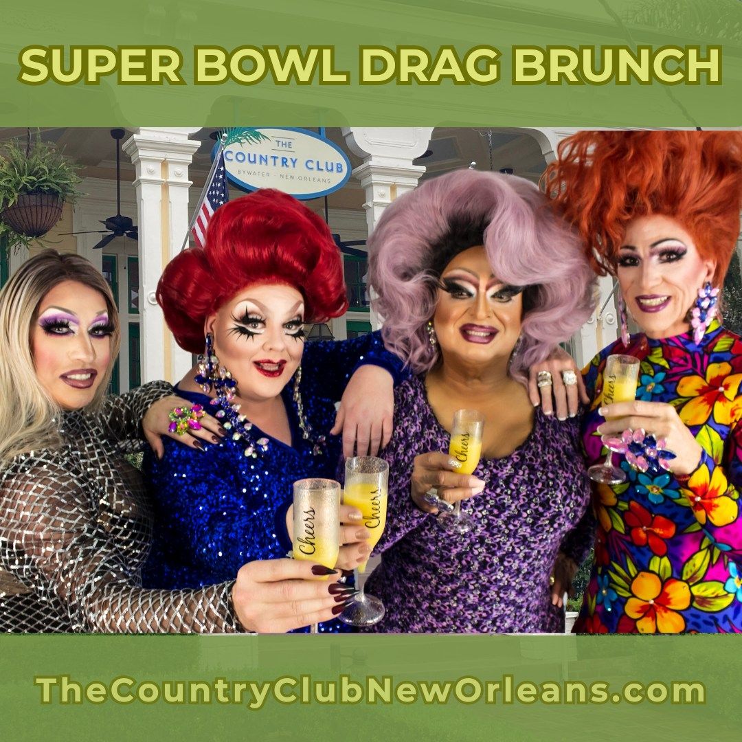 Super Bowl Drag Brunch