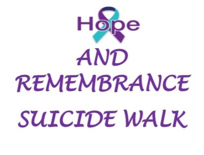 Hope and Remembrance Suicide Awareness Walk