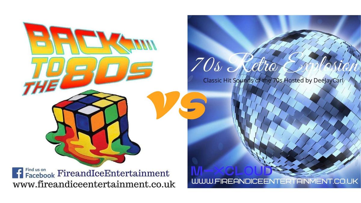 Back to the 80s vs 70s Retro Explosion (Ticket Only Event)
