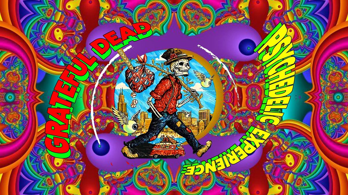 Grateful Dead Psychedelic Experience