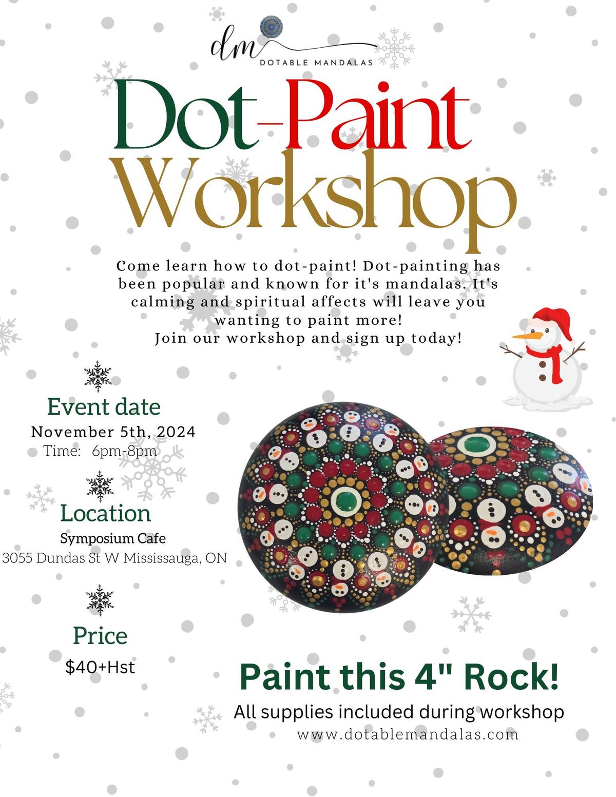 Mississauga-4" Holiday\/Snowman Rock Dot-Paint Night