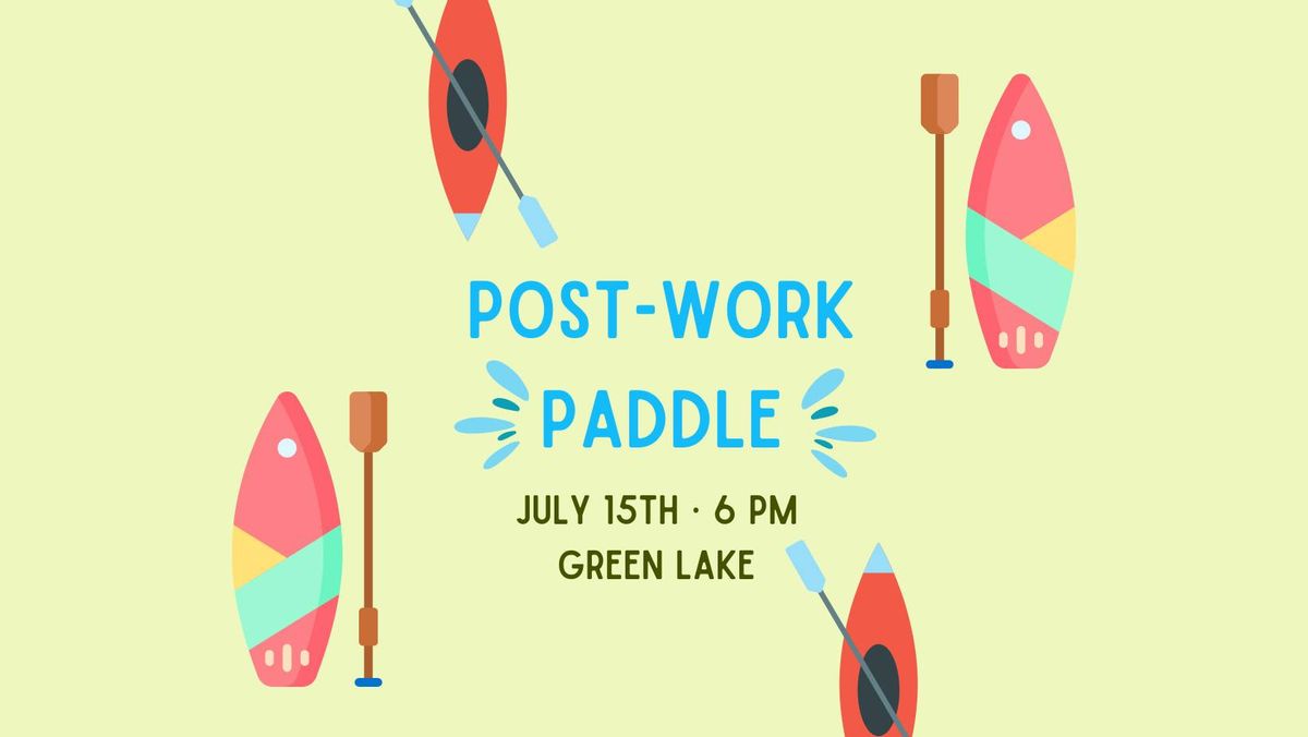 Post-Work Paddle @ Green Lake