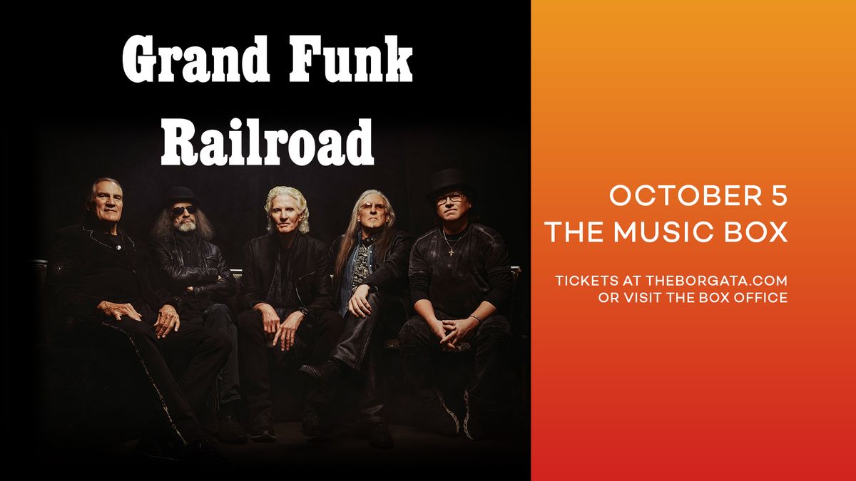 Grand Funk Railroad at The Music Box in Atlantic City