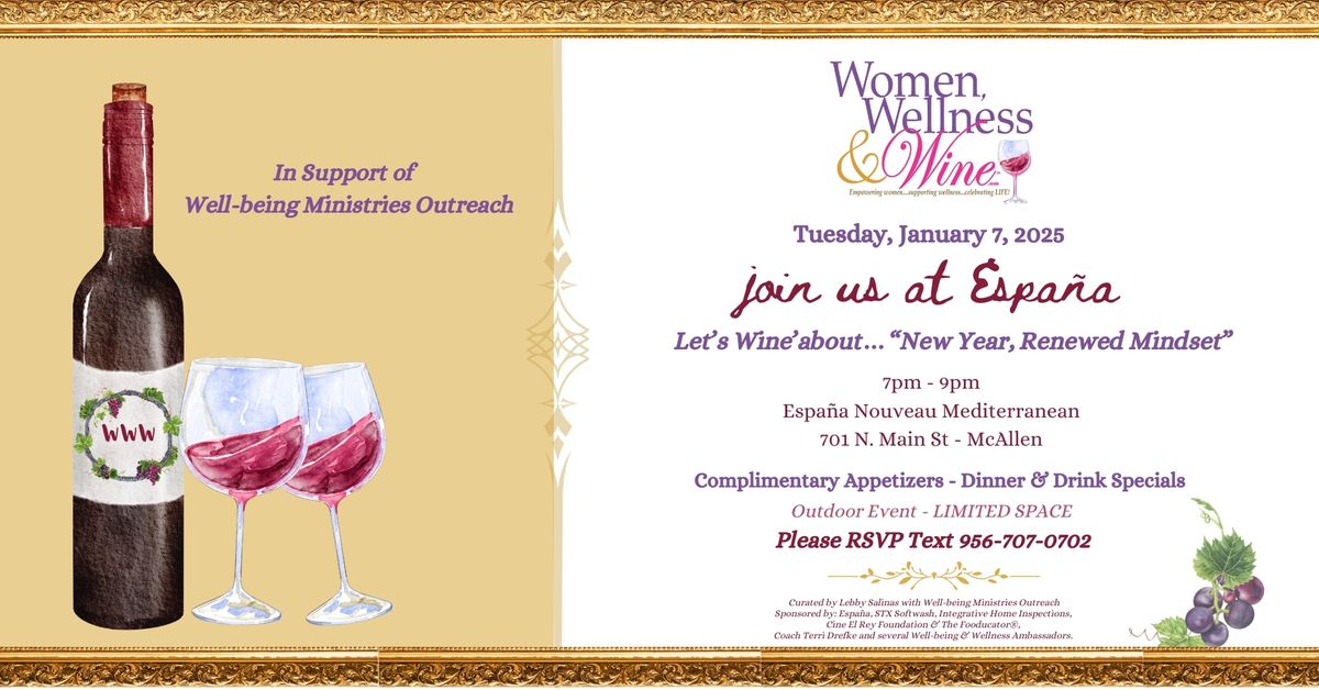 Women, Wellnes & Wine | Jan 7 | New Year, Renewed Mindset