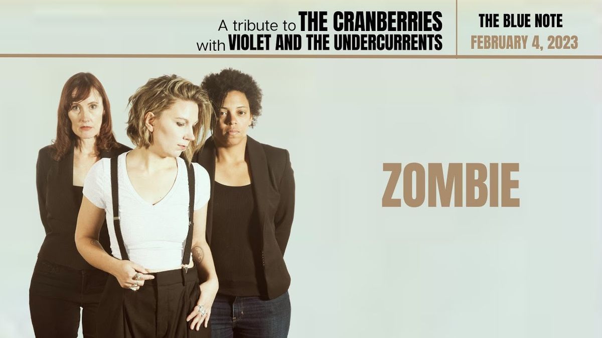 Violet and the Undercurrents - The Cranberries Tribute at The Blue Note - MO