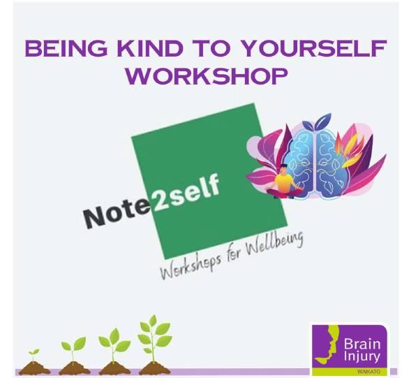 Being Kind to yourself workshop - Hamilton 