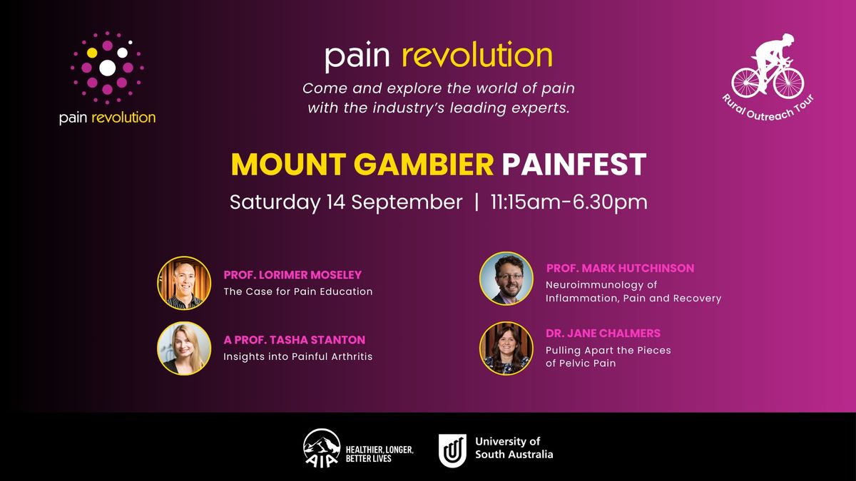 Mount Gambier Painfest - with Pain Revolution