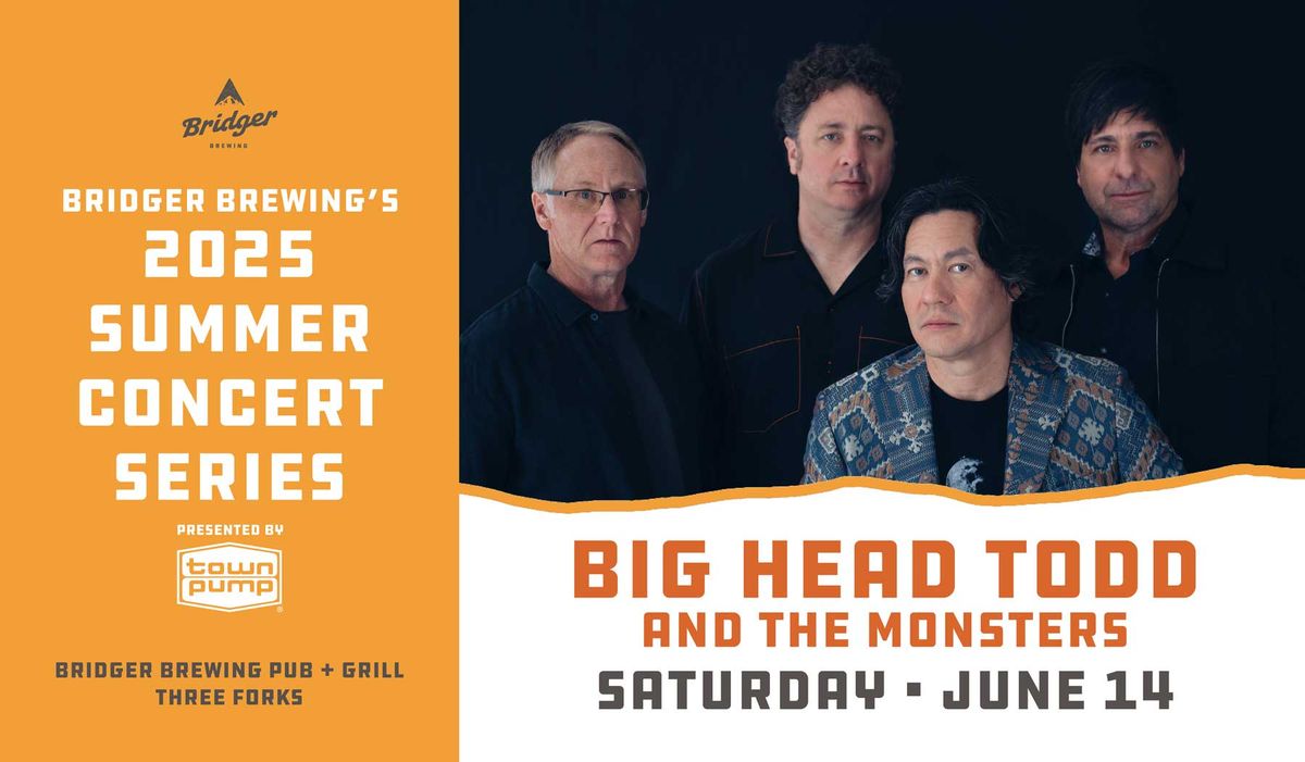 Big Head Todd & The Monsters (18+)