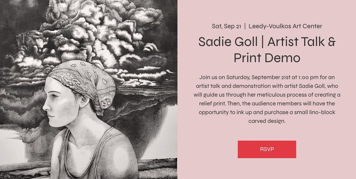 Sadie Goll | Artist Talk + Print Demo 