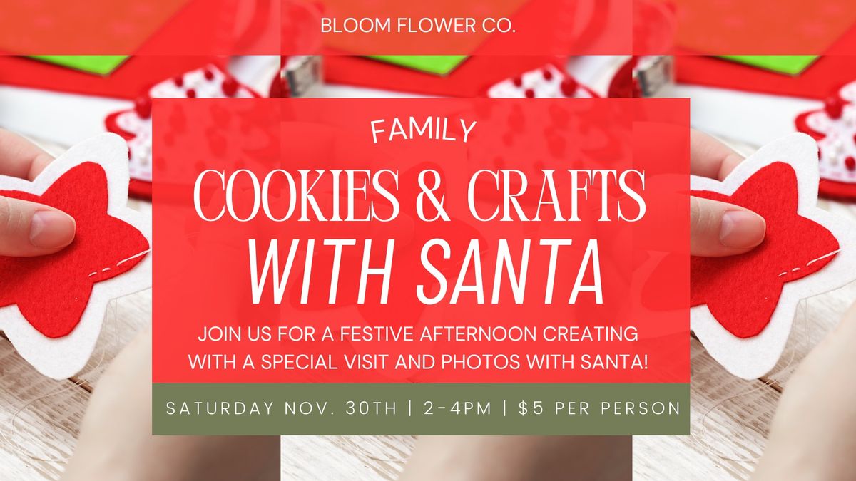 Family Cookies & Crafts With Santa 