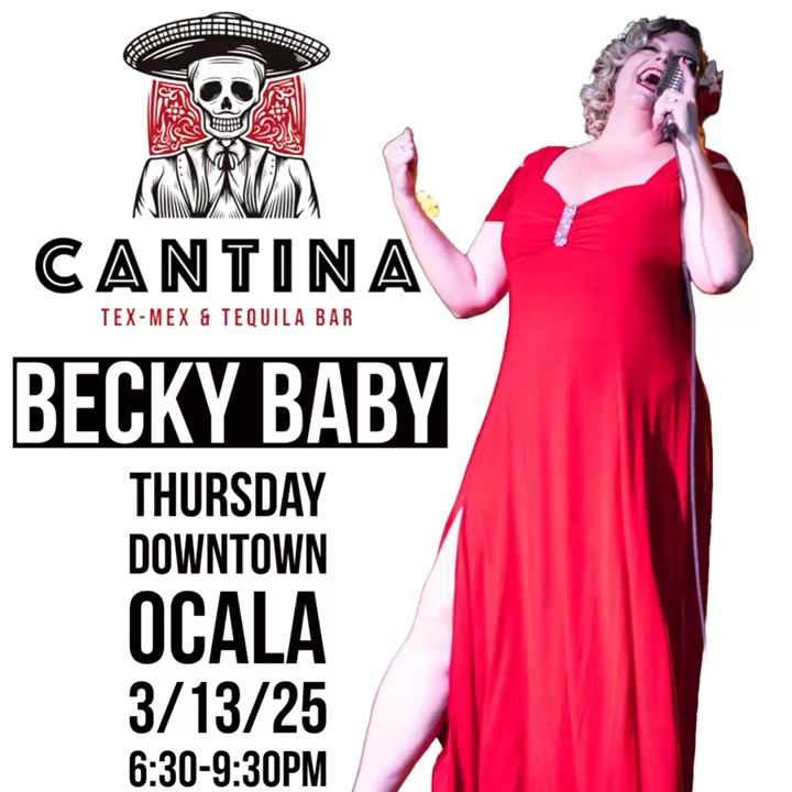 Becky Baby Live Music at Cantina Tex Mex & Tequila Bar