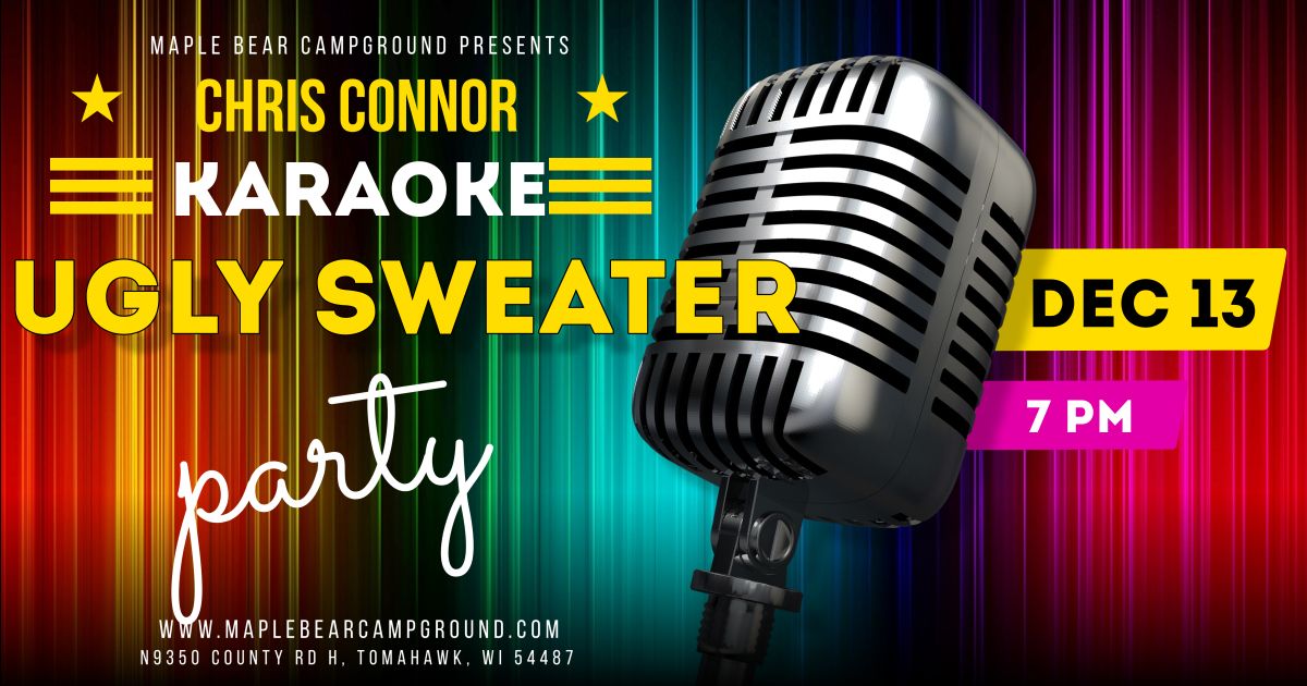 Karaoke Ugly Sweater Costume Party W\/ Chris Connor!