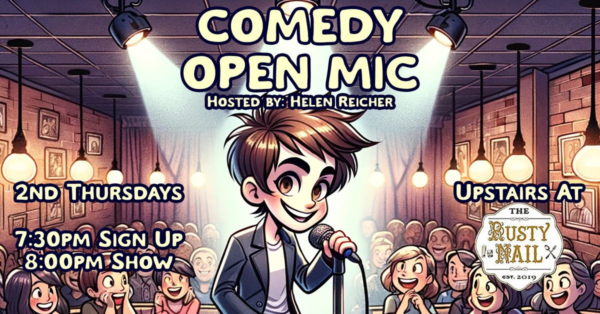 Comedy Open Mic at The Rusty Nail