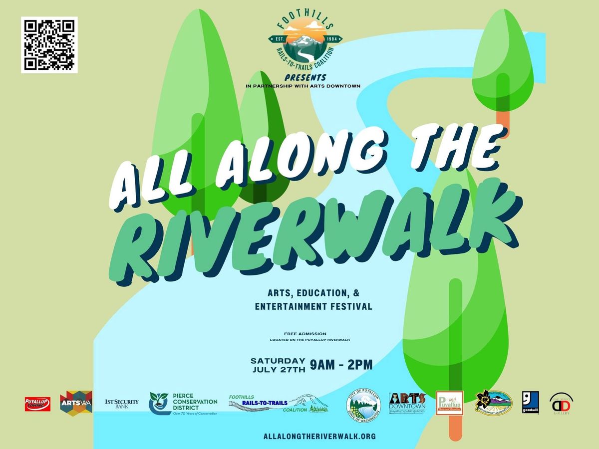 All Along the River Walk - Arts, Education, & Entertainment Festival