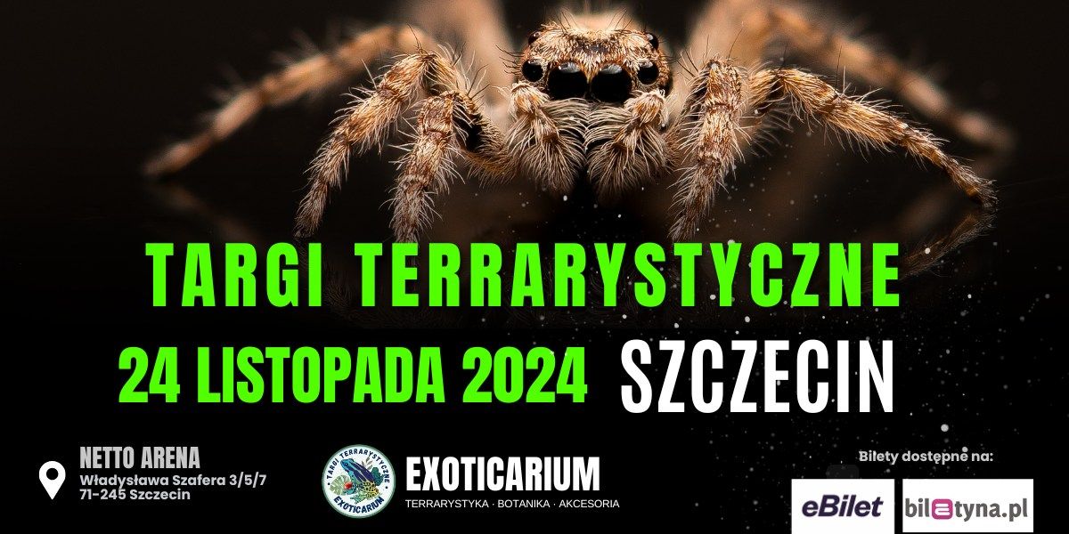 EXOTICARIUM Targi terrarystyczne SZCZECIN 2024 Terrarystyka Botanika Paj\u0105ki W\u0119\u017ce Gekony 