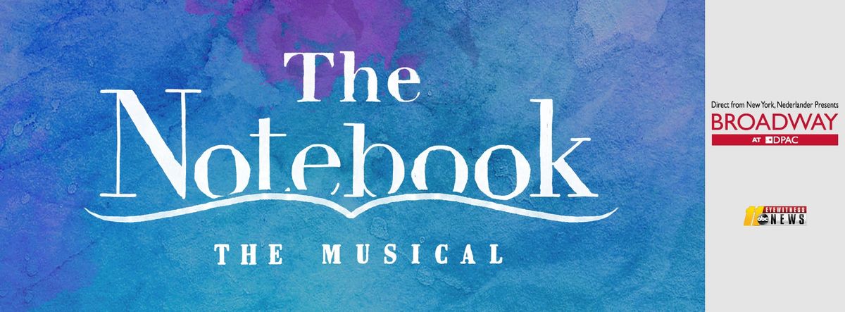 Parking The Notebook - The Musical - Durham