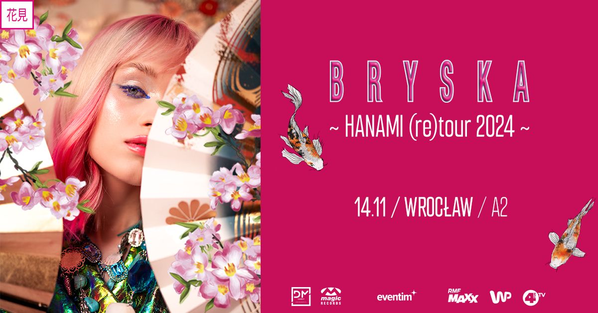 bryska \u2022 Hanami (re)Tour \u2022  14.11.2024 \u2022 Wroc\u0142aw