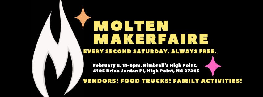 Molten Makerfaire - Second Saturdays - February 2025