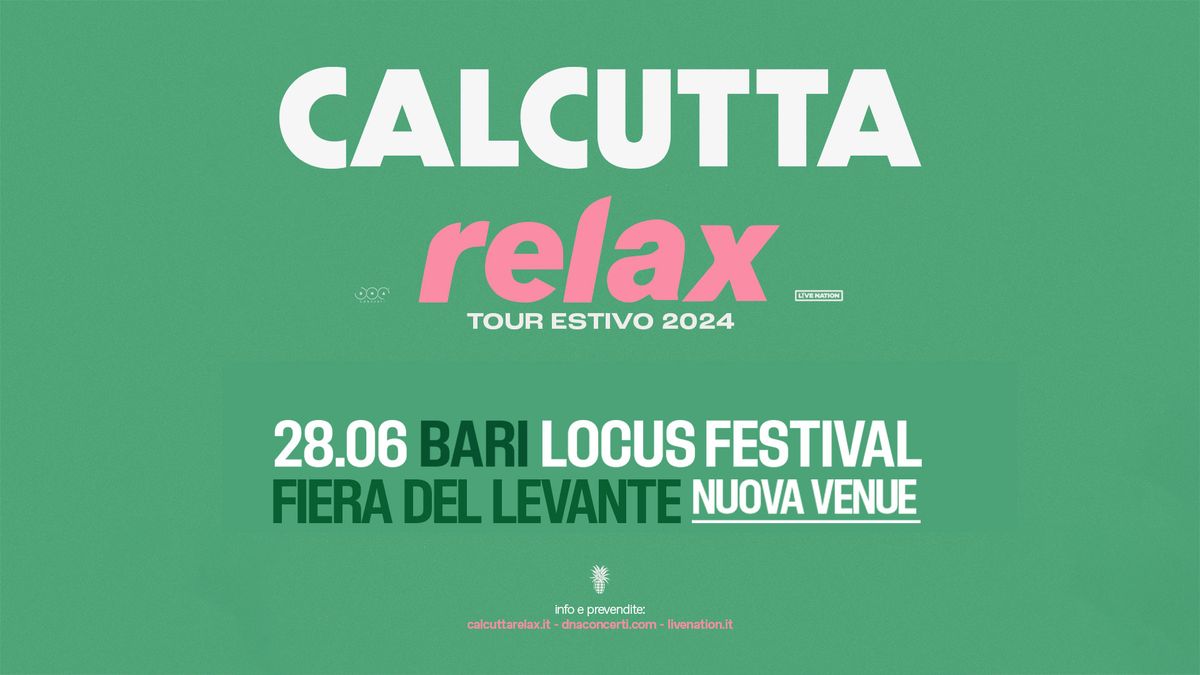 Calcutta relax tour al Locus festival 2024