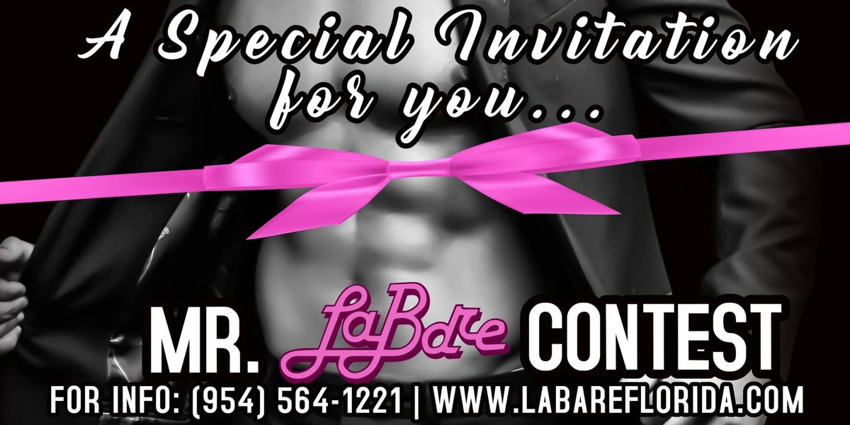 The Mr. LaBare Contest