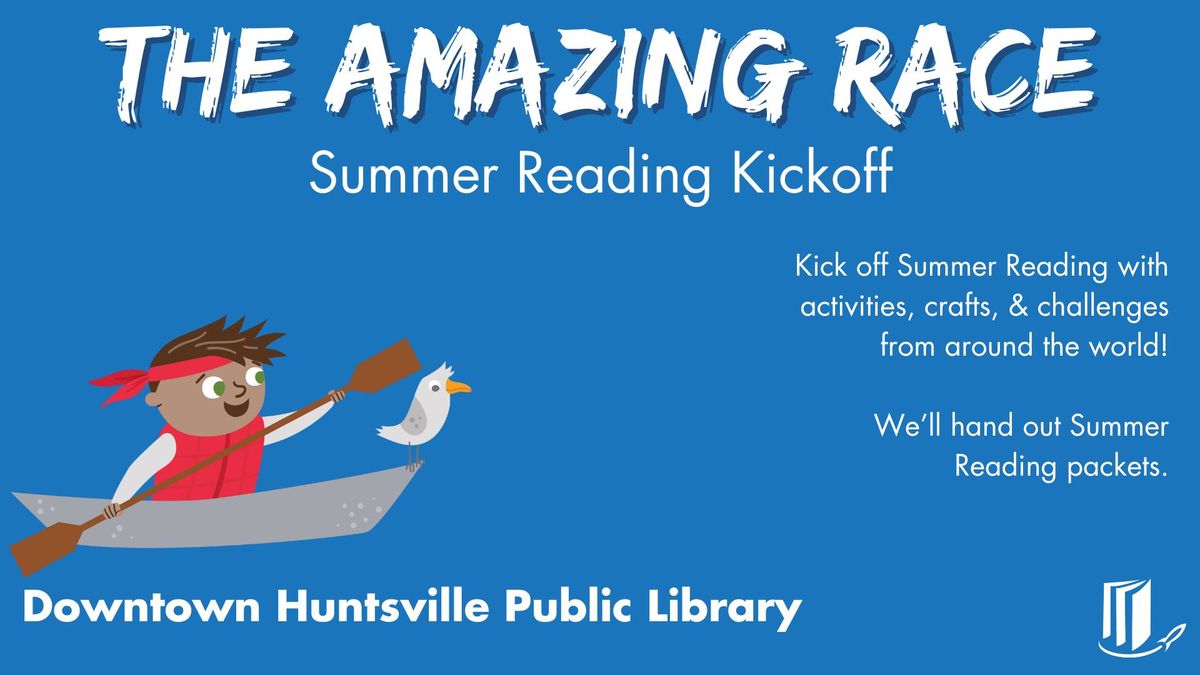 Summer Reading Kickoff: The Amazing Race